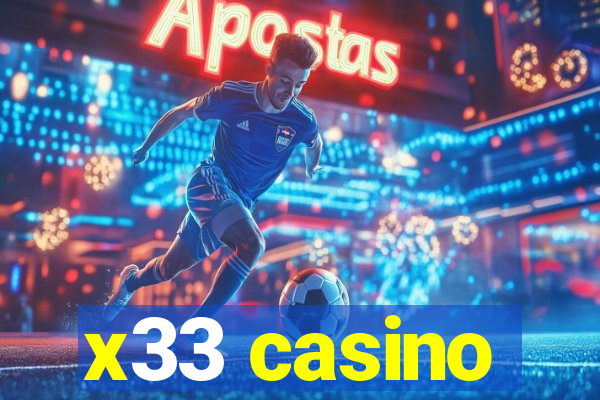 x33 casino